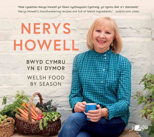 A picture of 'Bwyd Cymru yn ei Dymor / Welsh Food by Season' 
                              by Nerys Howell